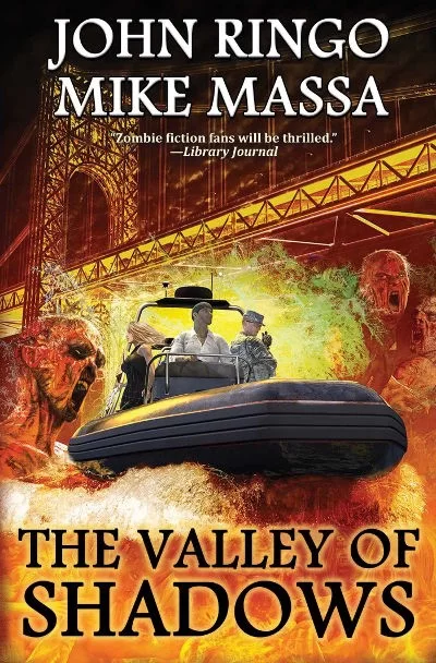 The Valley of Shadows (Black Tide Rising #5) by John Ringo, Mike Massa