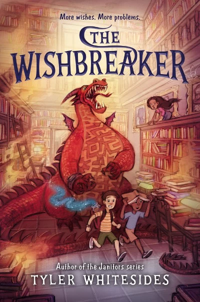 The Wishbreaker (The Wishmakers #2) by Tyler Whitesides
