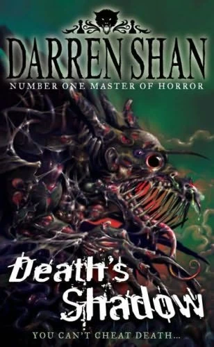 Death's Shadow (The Demonata #7) by Darren Shan