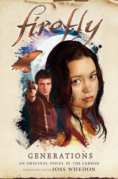 Generations (Firefly #4) by Tim Lebbon, Joss Whedon