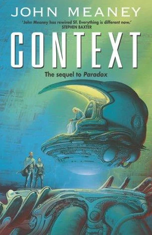 Context (Nulapeiron Sequence #2) by John Meaney