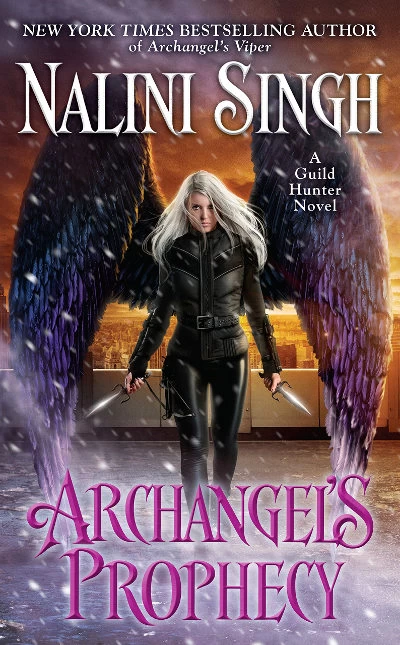 Archangel's Prophecy (Guild Hunter #11) by Nalini Singh