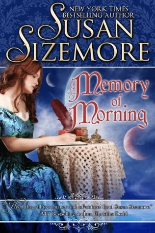 Memory of Morning (Dr Cliff and Lord North #1) by Susan Sizemore