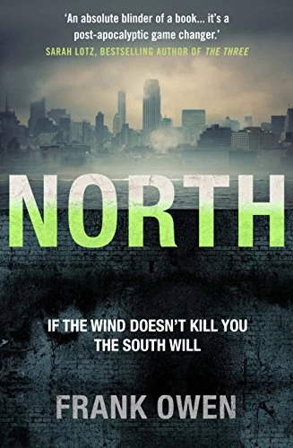North (Divided America #2) by Frank Owen