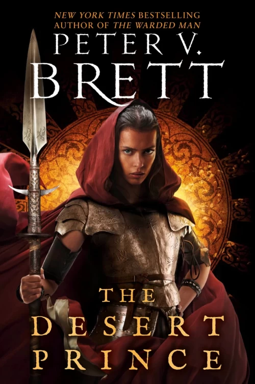 The Desert Prince (Nightfall Saga #1) by Peter V. Brett