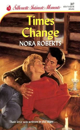 Times Change (Hornblower Brothers #2) by Nora Roberts