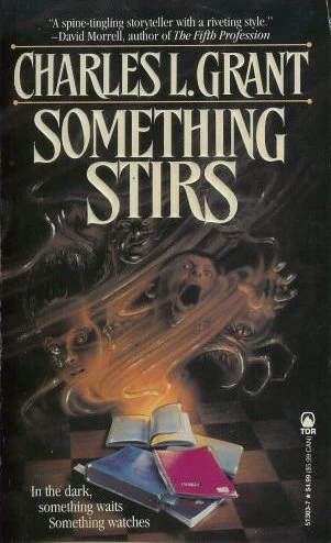 Something Stirs by Charles L. Grant