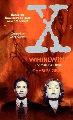 Whirlwind (The X-Files #2) by Charles L. Grant