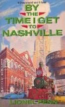 By the Time I Get to Nashville (Diego #2) by Lionel Fenn