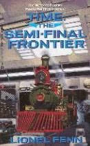 Time: The Semi-Final Frontier (Diego #3) by Lionel Fenn