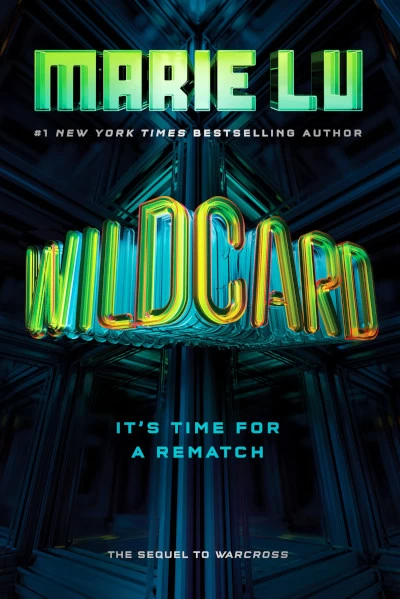 Wildcard (Warcross #2) by Marie Lu