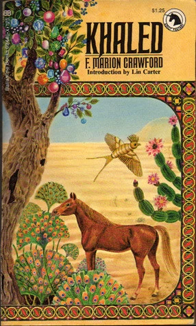 Khaled by Francis Marion Crawford