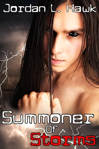 Summoner of Storms (Spectr #6) by Jordan L. Hawk