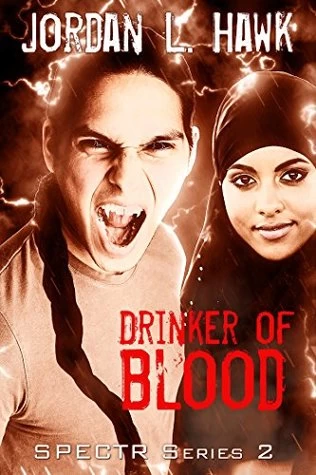 Drinker of Blood (Spectr 2 #3) by Jordan L. Hawk