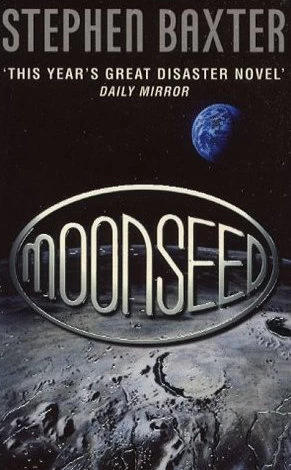 Moonseed (NASA Trilogy #3) by Stephen Baxter