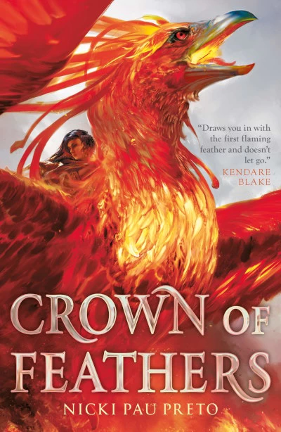 Crown of Feathers (Crown of Feathers #1) by Nicki Pau Preto