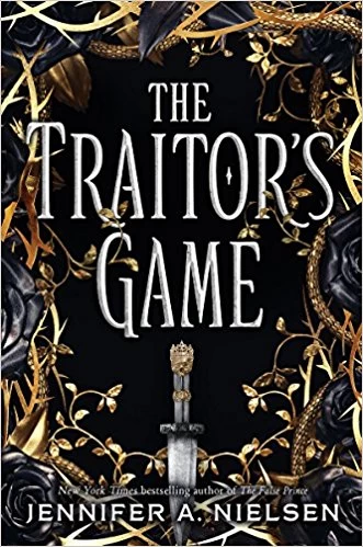 The Traitor's Game (The Traitor's Game #1) by Jennifer A. Nielsen