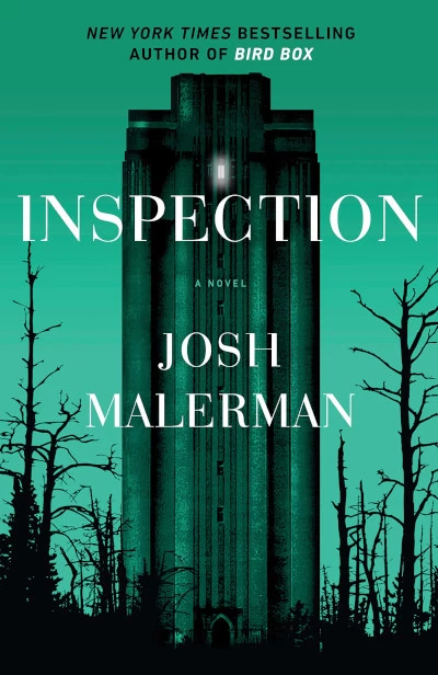 Inspection by Josh Malerman