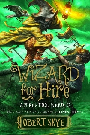 Apprentice Needed (Wizard for Hire #2) by Obert Skye