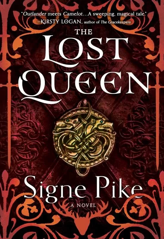 The Lost Queen (The Lost Queen #1) by Signe Pike