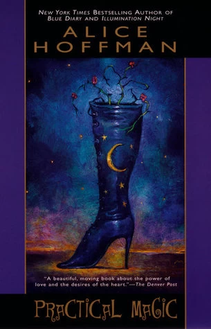 Practical Magic (Practical Magic #1) by Alice Hoffman