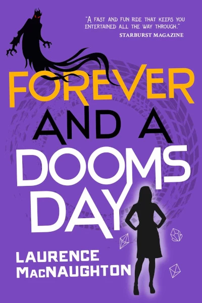 Forever and a Doomsday (Dru Jasper #4) by Laurence MacNaughton