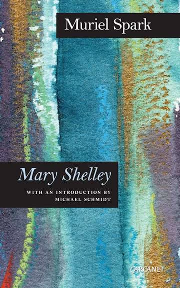 Mary Shelley by Muriel Spark