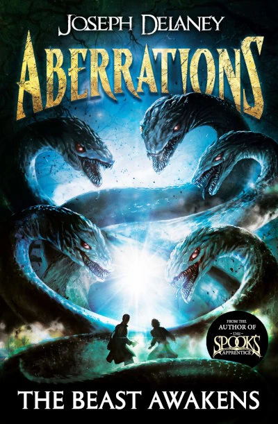 The Beast Awakens (Aberrations #1) by Joseph Delaney