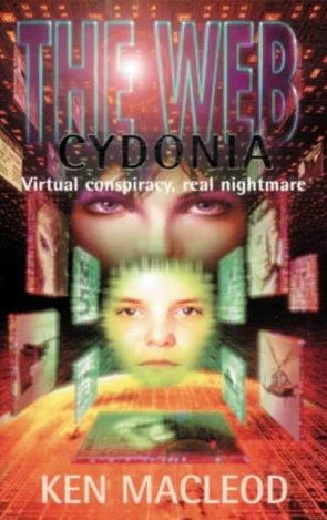 Cydonia (The Web #8) by Ken MacLeod