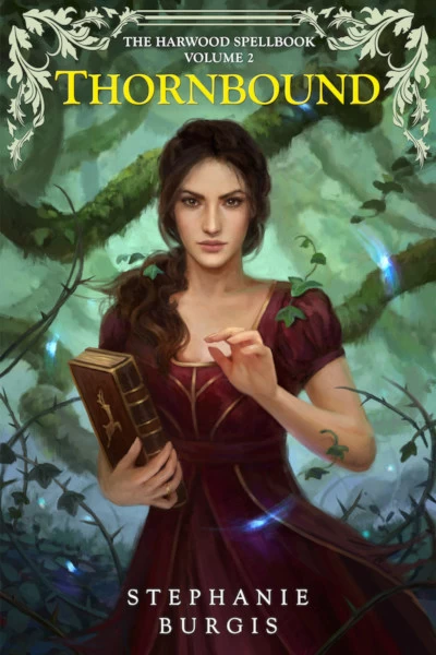 Thornbound (The Harwood Spellbook #2) by Stephanie Burgis