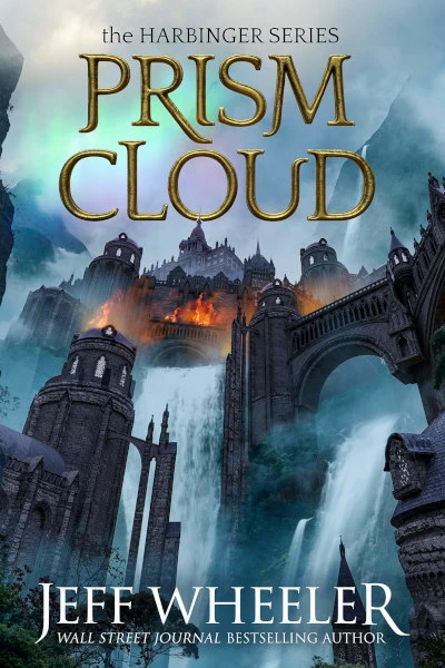 Prism Cloud (The Harbinger Series #4) by Jeff Wheeler