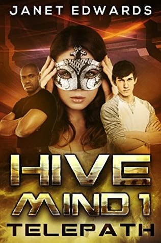 Telepath (Hive Mind #1) by Janet Edwards