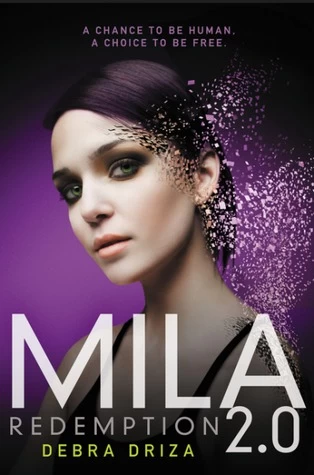 Redemption (Mila 2.0 #3) by Debra Driza