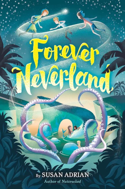 Forever Neverland by Susan Adrian