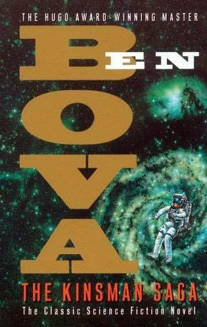 The Kinsman Saga (Kinsman) by Ben Bova