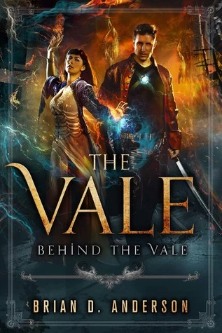 Behind the Vale (The Vale #1) by Brian D. Anderson