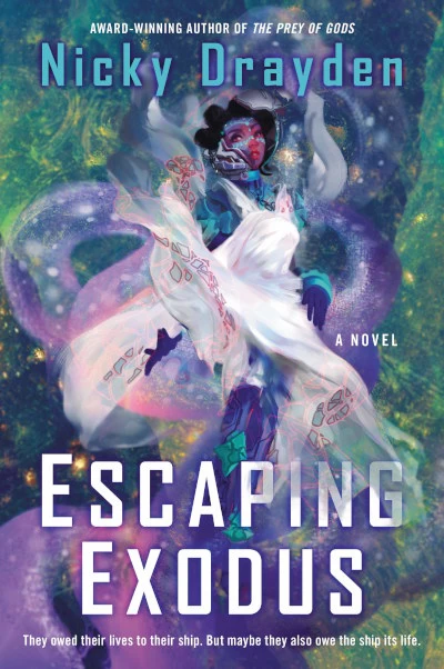 Escaping Exodus (Escaping Exodus #1) by Nicky Drayden