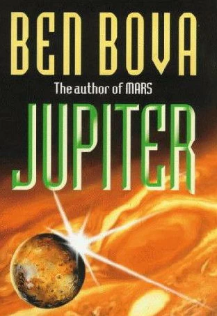 Jupiter (The Grand Tour) by Ben Bova