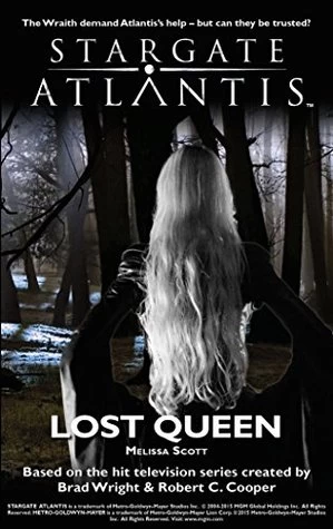 Lost Queen (Stargate Atlantis) by Melissa Scott