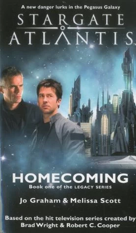 Homecoming (Stargate Atlantis: Legacy #1) by Jo Graham