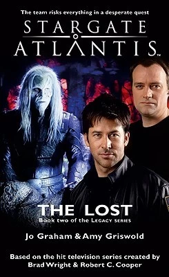 The Lost (Stargate Atlantis: Legacy #2) by Jo Graham