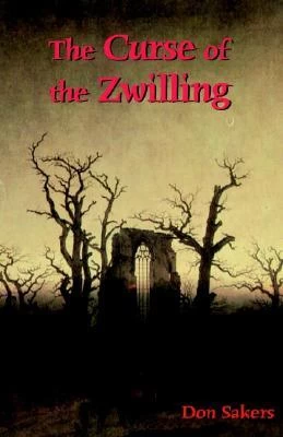 Curse of the Zwilling by Don Sakers
