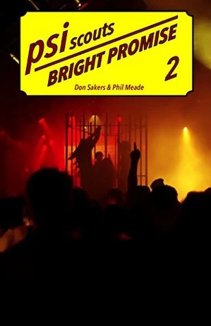 Bright Promise (PsiScouts #2) by Don Sakers, Phil Meade
