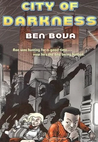 City of Darkness by Ben Bova