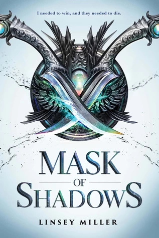 Mask of Shadows (Mask of Shadows #1) by Linsey Miller