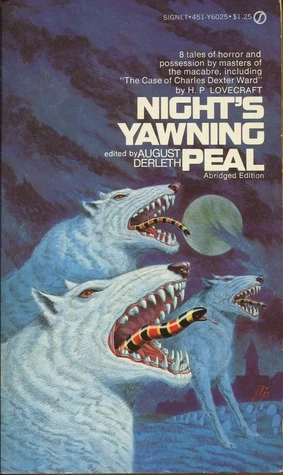 Night's Yawning Peal by August Derleth