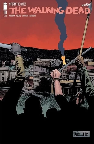 The Walking Dead, Issue #190 (The Walking Dead (single issues) #190) by Charlie Adlard, Robert Kirkman, Cliff Rathburn, Stefano Gaudiano
