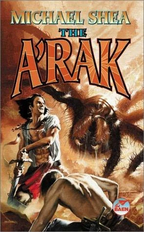 The A'Rak (Nifft the Lean Trilogy #3) by Michael Shea