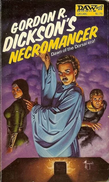 Necromancer (Childe Cycle #2) by Gordon R. Dickson