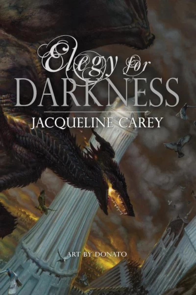 Elegy for Darkness (The Sundering) by Jacqueline Carey